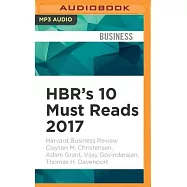 HBR’s 10 Must Reads 2017