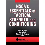 Nsca&rsquo;s Essentials of Tactical Strength and Conditioning