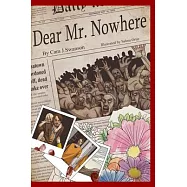 Dear Mr. Nowhere: A Graphic Novel
