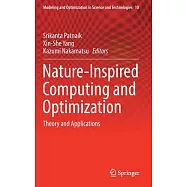 Nature-inspired Computing and Optimization: Theory and Applications