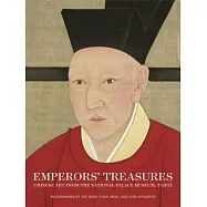 Emperors&rsquo; Treasures: Chinese Art from the National Palace Museum, Taipei