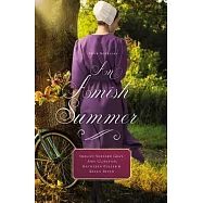 An Amish Summer: Four Novellas