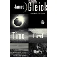 Time Travel: A History