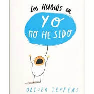 Los Huguis en yo no he sido / The Hueys It Wasn’t Me
