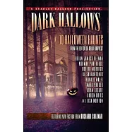 Dark Hallows: 10 Halloween Haunts