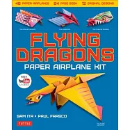Flying Dragons Paper Airplane Kit: 48 Paper Airplanes, 64 Page Instruction Book, 12 Original Designs, Youtube Video