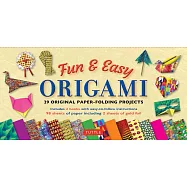 Fun & Easy Origami Kit: 29 Original Paper-Folding Projects