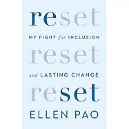 Reset: My Fight for Inclusion and Lasting Change