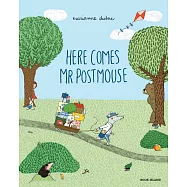 Here Comes Mr Postmouse