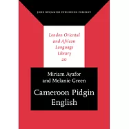 Cameroon Pidgin English: A Comprehensive Grammar
