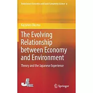 The Evolving Relationship Between Economy and Environment: Theory and the Japanese Experience