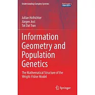 Information Geometry and Population Genetics: The Mathematical Structure of the Wright-Fisher Model