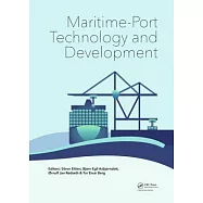 Maritime-Port Technology and Development: Proceedings of the Conference on Maritime-port Technology (Mtec 2014), Trondheim, Norw