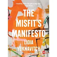 The Misfit’s Manifesto