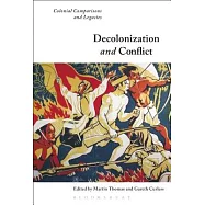 Decolonization and Conflict: Colonial Comparisons and Legacies