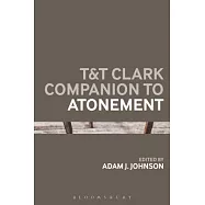 T&t Clark Companion to Atonement