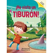 He visto un tiburón/ I Saw a Shark