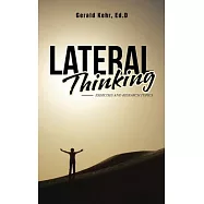 Lateral Thinking: Exercises and Research Topics