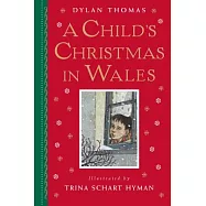 A Child’s Christmas in Wales: Gift Edition
