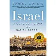 Israel: A Concise History of a Nation Reborn