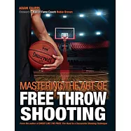 Mastering the Art of Free Throw Shooting