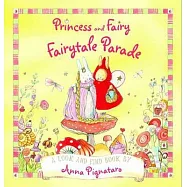 Princess And Fairy: Fairytale Parade