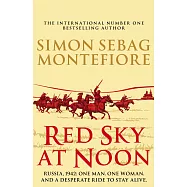 Red Sky at Noon (The Moscow Trilogy)
