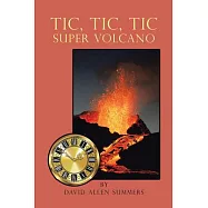Tic, Tic, Tic Super Volcano