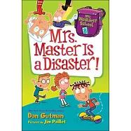 Mrs. Master Is a Disaster!