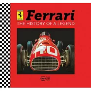 Ferrari: The History of a Legend