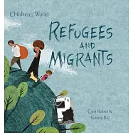 Refugees and Migrants
