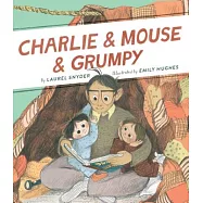 Charlie & Mouse & Grumpy