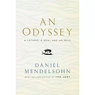 An Odyssey: A Father, a Son, and an Epic