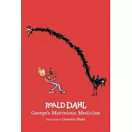 George&rsquo;s Marvelous Medicine