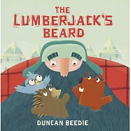 The Lumberjack’s Beard