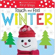 Touch and Feel Winter (Scholastic Early Learners: First Steps)