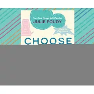 Choose to Matter: Being Courageously and Fabulously You