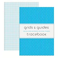 Grids & Guides Tracebook: Tracing Paper Notebooks for Visual Thinkers