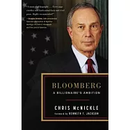 Bloomberg: A Billionaire&rsquo;s Ambition