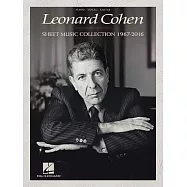 Leonard Cohen - Sheet Music Collection: 1967-2016
