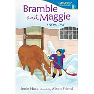 Bramble and Maggie: Snow Day