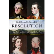 Resolution: Two Brothers, a Nation in Crisis, a World at War