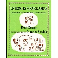 Un hoyo es para escarbar/ A Hole Is to Dig: In Primer Libro De Primeras Definiciones