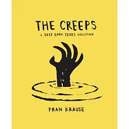 The Creeps: Deep Dark Fears Collection