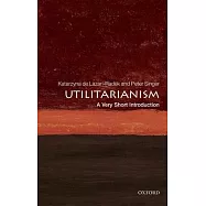 Utilitarianism: A Very Short Introduction