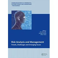 Risk Analysis and Management - Trends, Challenges and Emerging Issues: Proceedings of the 6th International Conference
