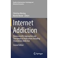 Internet Addiction: Neuroscientific Approaches and Therapeutical Implications Including Smartphone Addiction