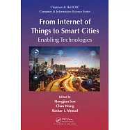 From Internet of Things to Smart Cities: Enabling Technologies