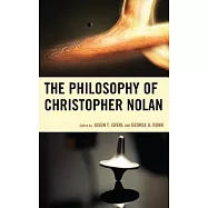 The Philosophy of Christopher Nolan