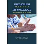 Cheating in College: Why Students Do It and What Educators Can Do about It